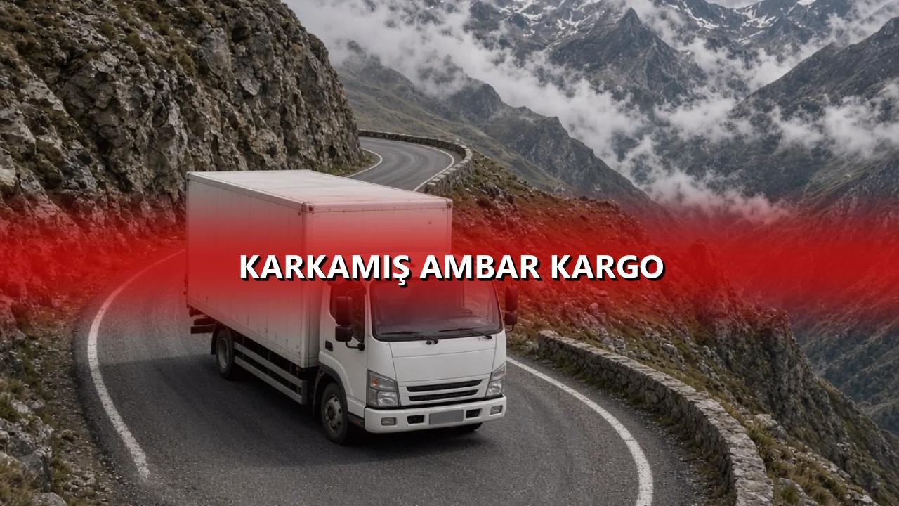 Karkamış Ambar Kargo